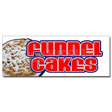 Signmission 12in FUNNEL CAKES DECAL sticker cake concessions fried hot fresh made, D-12 Funnel Cakes D-12 Funnel Cakes